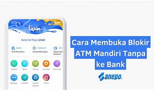 Cara Wd Slot Ke Rekening Mandiri Tanpa Kartu Mandiri Di Atm Bersama